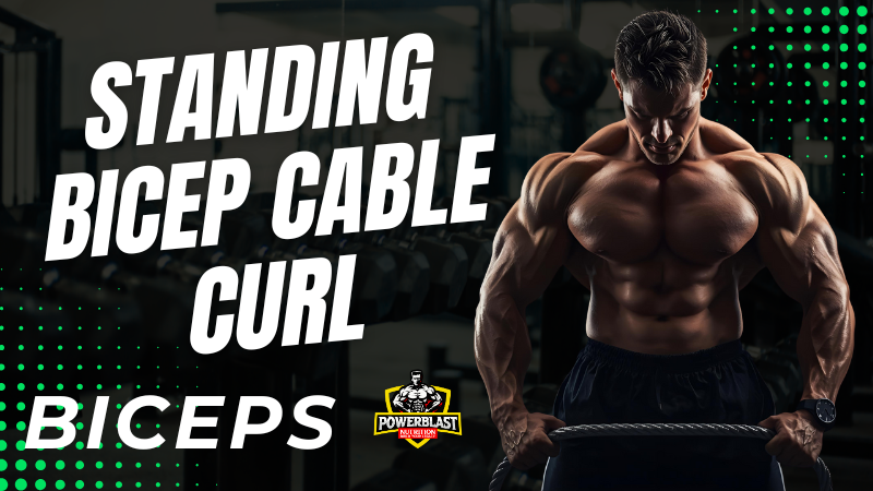 STANDING BICEP CABLE CURL